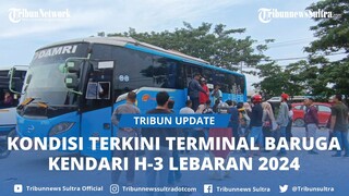 H-3 Lebaran, 270 Penumpang Bus Damri Berangkat Melalui Terminal Baruga Kota Kendari Sultra