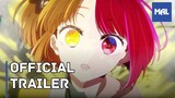 Oshi no Ko Season 2 | Trailer