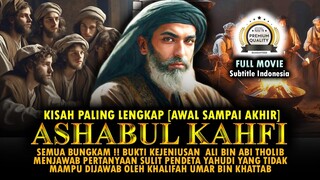 Kisah Lengkap Ashabul Kahfi Tujuh Pemuda Yang Tidur 300 Tahun di Gua. Cerita Tidur Seven Sleepers