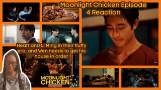 I'm Rooting for Everyone but Wen| Moonlight Chicken🐔 (พระจันทร์มันไก่) Episode 4 (Quick) Reaction