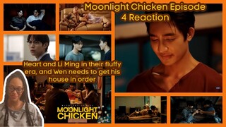 I'm Rooting for Everyone but Wen| Moonlight Chicken🐔 (พระจันทร์มันไก่) Episode 4 (Quick) Reaction