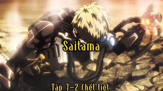 Saitama_Tập 7-2 Chết tiệt