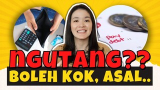 TIPS NGUTANG ALA AKU | PENTINGNYA CREDIT SCORE