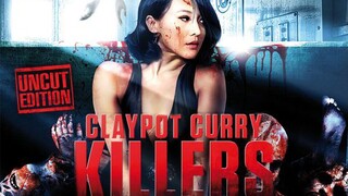 Claypot Curry Killers Full Movie