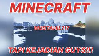 MINECRAFT - HAL YANG MUSTAHIL TERJADI DIMINECRAFT!!! KOMPILASI MINECRAFT 47