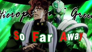 【JOJO】𝙎𝙤 𝙁𝙖𝙧 𝞐𝙬𝙖𝙮 - The last emerald splash