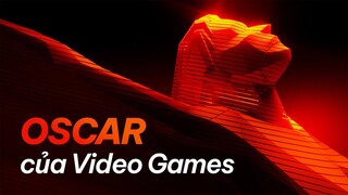 Vì Sao THE GAME AWARDS Là Giải Thưởng Danh Giá Nhất Làng Game?