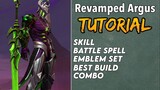 HOW TO USE REVAMPED ARGUS FAST | Tutorial | Guide | Best Build | Combo | Argus Revamp - MLBB
