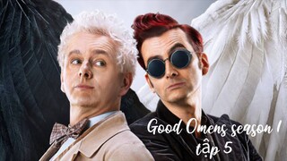 Good Omens season 1 (Lồng tiếng) Tập 5