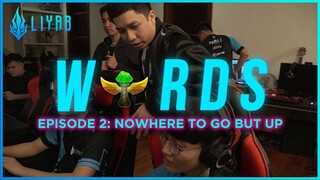 [WARDS-S2] Episode 2 - Nowhere To Go But Up