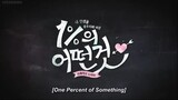 Something-About-1-Percent Episode 08 with English Sub