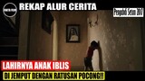 FILM HOROR INDONESIA TERSERAM [BERANI LIHAT!] |Rekap Alur Cerita – Pengabdi Setan 2017  | Fakta Film