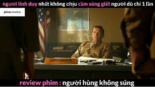 Tóm tắt phim Người hùng không súng phần 2 #phimreview