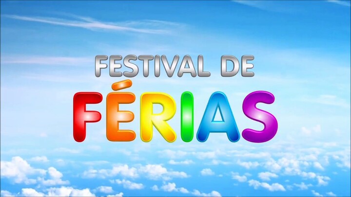 Minha Versão Da Vinheta Festival De Férias DesRede Globo