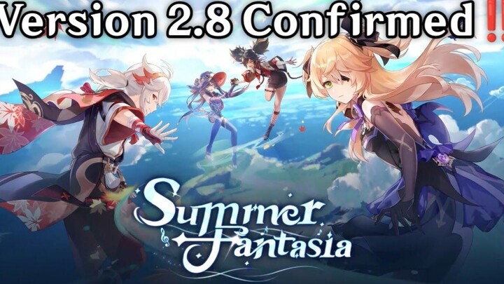 Genshin Impact 28 + Kazuha Rerun คอนเฟิร์ม‼ ️