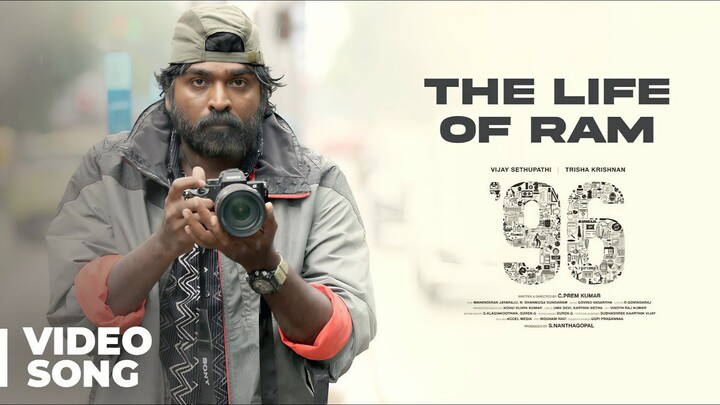 96 (2018) Life of Ram - Video Song Tamil 4K - Vijay Sethupathi, Trisha, Govind Vasantha, Prem Kumar