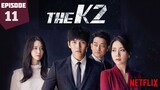 The K2 in Hindi | Episode-11 | Netflix_Hindi