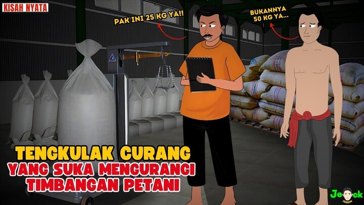 TENGKULAK CULAS YANG SUKA MENGURANGI TIMBANGAN PARA PETANI  SINETRON AZAB
