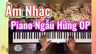 [Senpai Đáng Ghét Của Tôi]  Âm Nhạc] Piano Ngẫu Hứng OP
