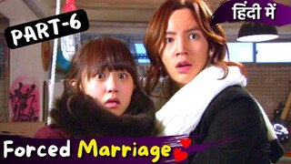 Part-6 | Forced Marriage💞Korean Drama | Fake Contract💕Marriage Korean Drama Explained in Hindi