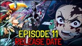 Demon Slayer Season 2 Episode 11 Release Date - Season 3 Update