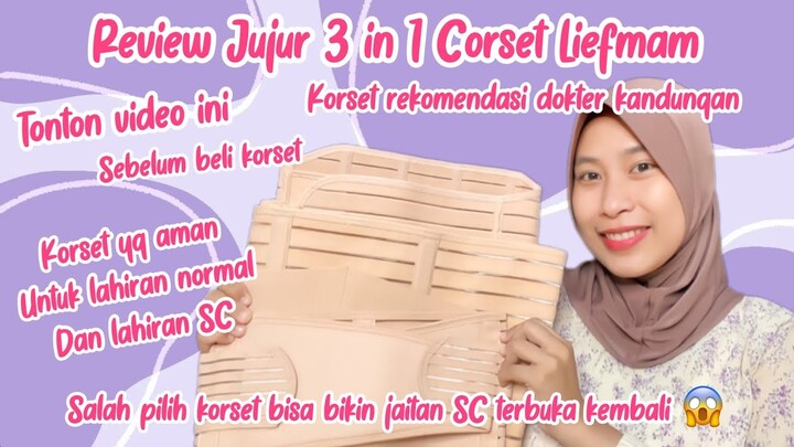 LIEFMAM Korset yg aman untuk lahiran normal & SC | REVIEW JUJUR