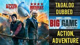 Big Game 100% GOOD MOVIE ( Tagalog Dubbed ) Action, Adventure