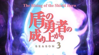 Tate no Yuusha no Nariagari Season 3 (Opening 1)