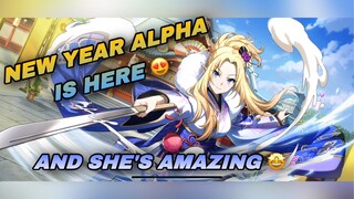 NEW YEAR ALPHA ARE AWESOME!!