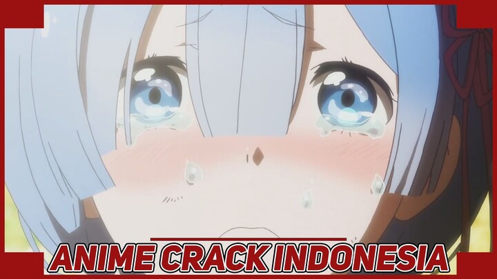 NGAKU, Siapa Yang Bikin Waifu Gua Nangis!! {Anime Crack Indonesia} 26
