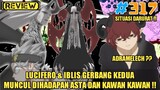 [REVIEW] LUCIFERO & ADRAMELECH IBLIS GERBANG KE-2 MUNCUL DIHADAPAN ASTA DKK !! | BLACK CLOVER 317