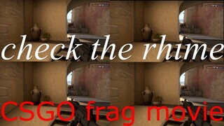 Check the Rhime CSGO frag movie