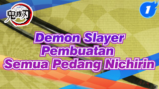 [Demon Slayer] Pembuatan Pedang Nichirin Korps Demon Slayer (Memperbarui)_1