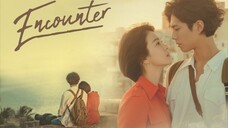 Encounter Episode 5 [Tagalog Dub]