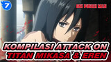 Kompilasi Mikasa & Eren [Attack On Titan S1]_7