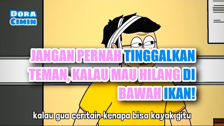 😱 JANGAN PERNAH TINGGALKAN TEMAN, KALAU MAU HILANG DI BAWAH IKAN!