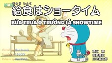 Doraemon New Series - Tập: Bữa Trưa Ở Trường Showtime