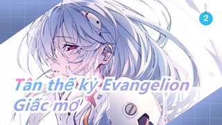 Tân thế kỷ Evangelion - Giấc mơ_A2