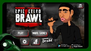Epic Celeb Brawl - Drake [Full Game - No Commentary]
