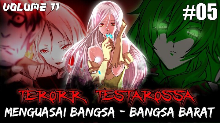 Chapter 5 | Testarossa TEROR Misary & menundukkan bangsa barat