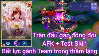 Trận đấu có đồng đội AFK và Test Skin_ Violet bất lực gánh Team thầm lặng _Rum ●