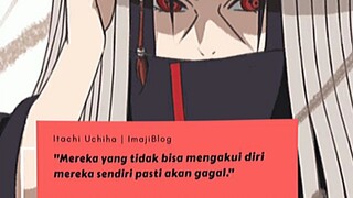 Ingat kata kata lord Itachi