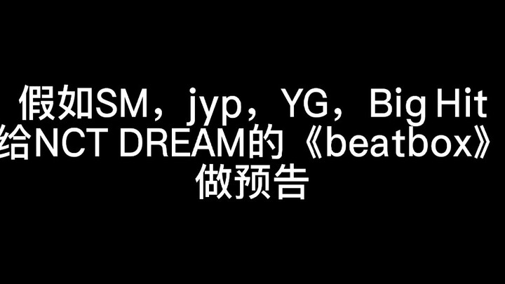 Khi SM, JYP, YG, Big Hit làm teaser cho ca khúc “Beatbox” của NCT DREAM