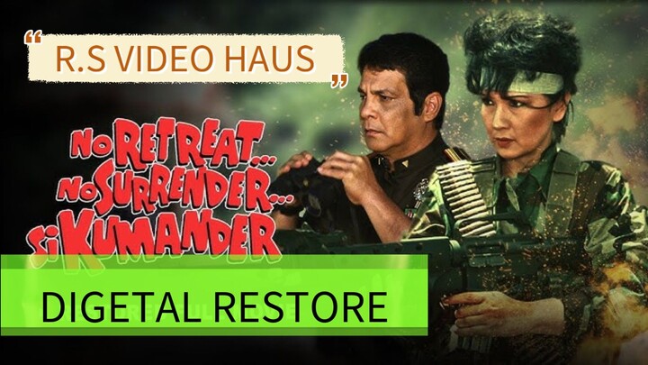 no retreat. no surrender.si kumander 1987  (digitally restored)  F.P.J