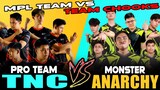 CHOOKS TEAM "Monster Anarchy" vs. TNC "Pro Team" in Rank! ~ Mobile Legends