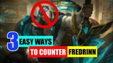 3 Ways To Counter Fredrinn Season 25 Mobile Legends | Items Counter | Hero Counter Mobile Legends