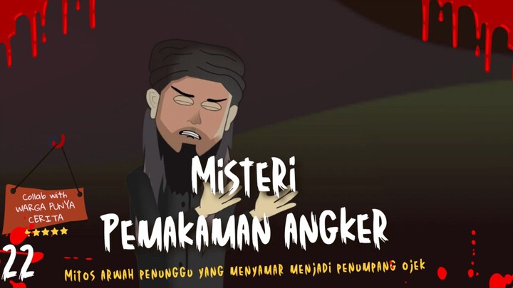 MISTERI PEMAKAMAN TUA FT WARGA PUNYA CERITA 22