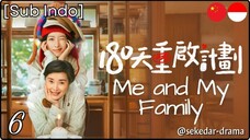 [Sub Indo] Me and My Family – Eps. 06 (2025)
