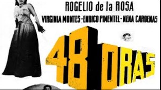 48 Oras 1950 (Tagalog Action/Drama Film) Philippines