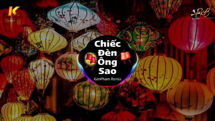 Trung thu 2022|Chiếc đèn ông sao remix